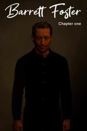 Barrett Foster : Chapter One