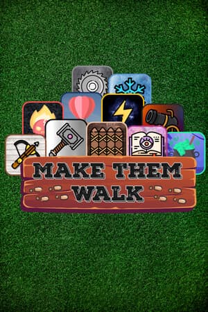 Make Them Walk