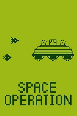 空间大作战 Space Operation