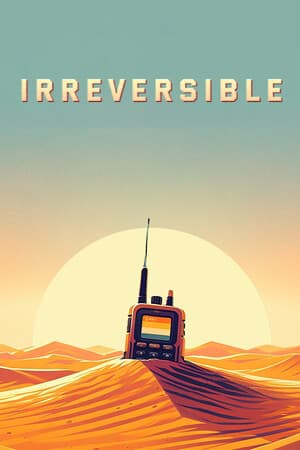 Irreversible