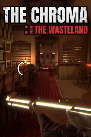 The Chroma: from the wasteland