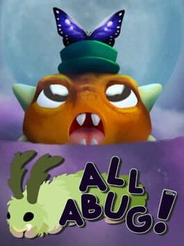 All Abug!