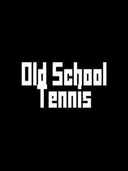 Oldschool Tennis