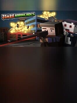 Zombie Barricades