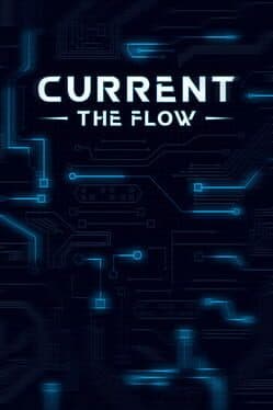 Current: The Flow