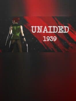 Unaided: 1939
