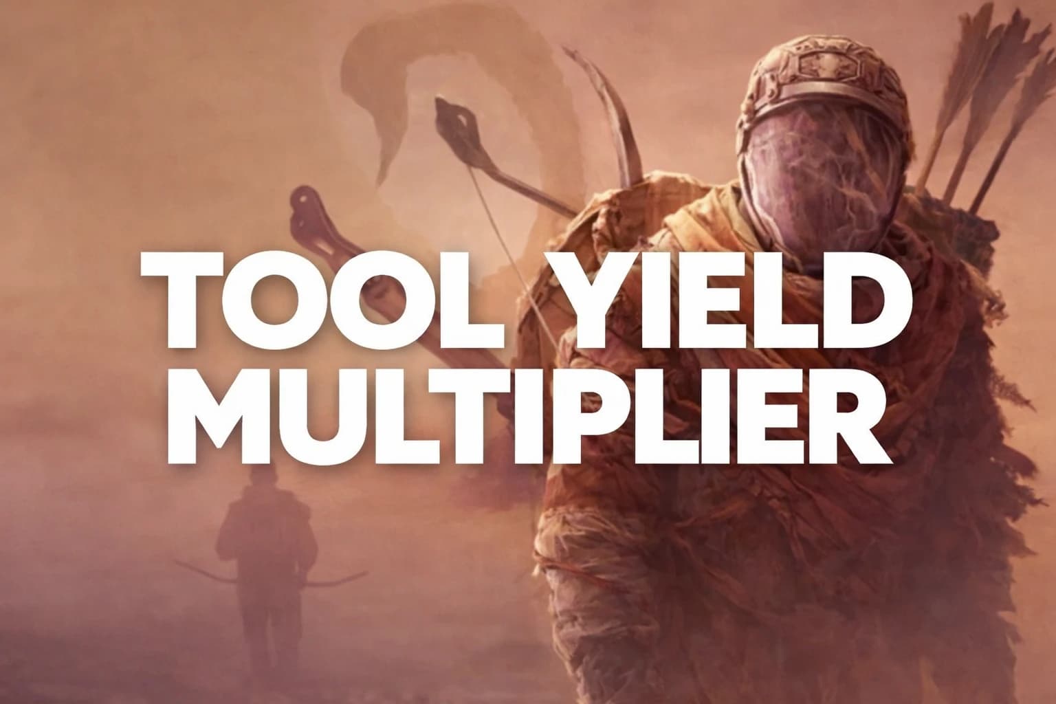 Tool Yield Multiplier
